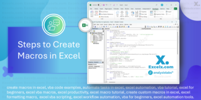 How to Create Macros in Excel: A Step-by-Step Guide to Automating Tasks ...