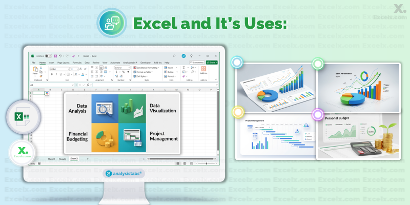Uses of Microsoft Excel