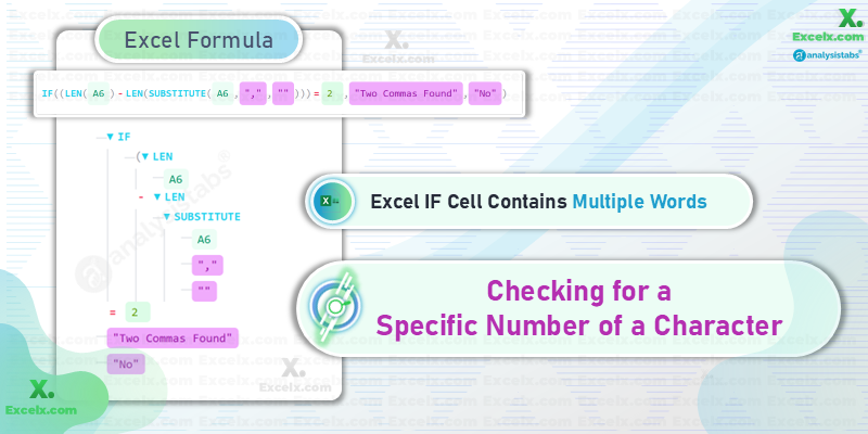 excel if cell contains two commas or excel if cell contains 2 , specific characters